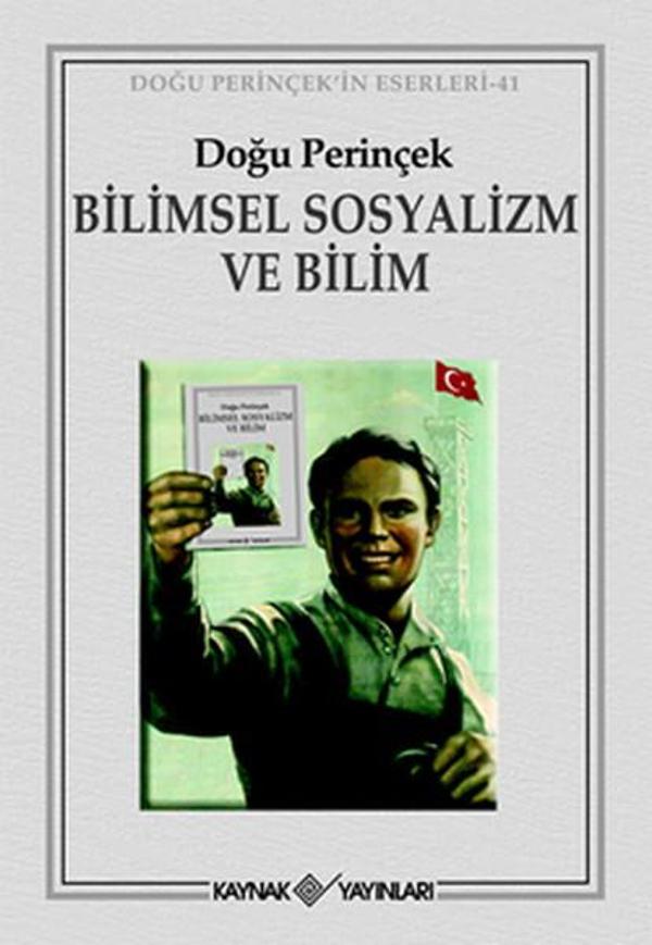 Bilimsel Sosyalizm ve Bilim - Kaynak Yayınları - Image 1