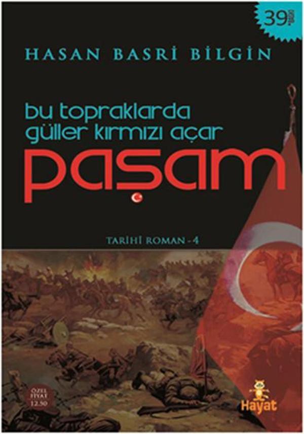 Bu Topraklarda Güller Kırmızı Açar Paşam - Hayat Yayıncılık - Image 1
