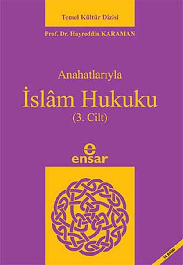 Anahatlarıyla İslam Hukuku (3. Cilt) - Ensar Neşriyat - Image 1