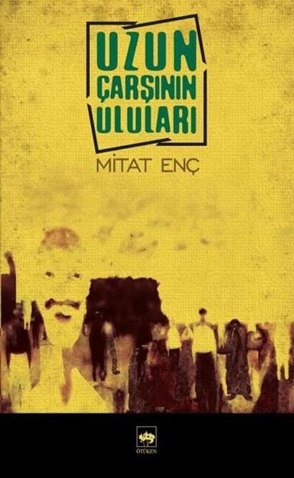 Uzun Çarşının Uluları - Ötüken Neşriyat - Image 1