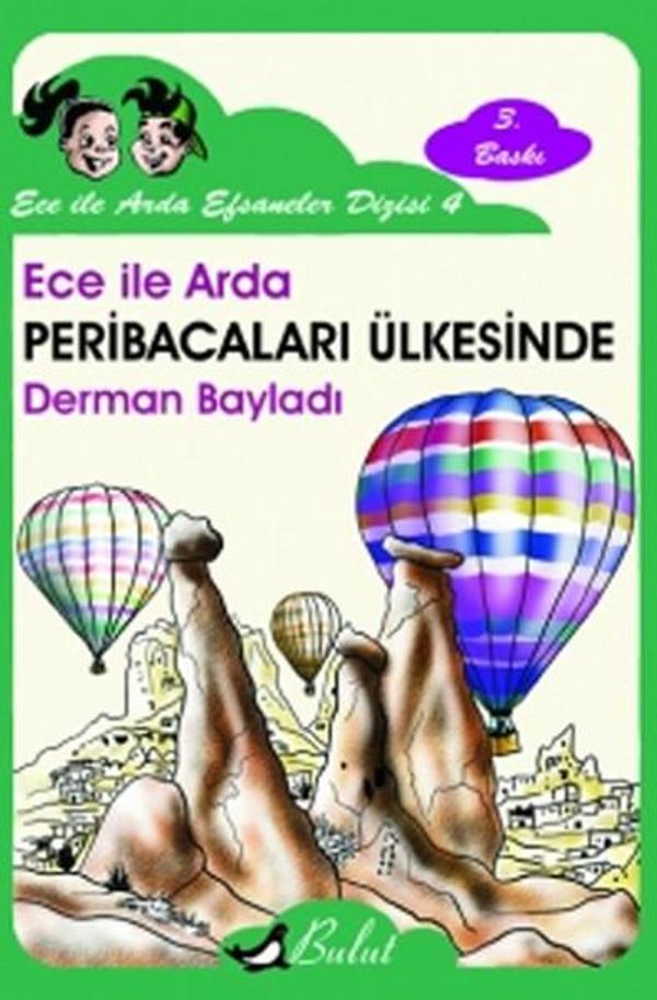 Ece İle Arda Efsaneler Dizisi 4 - Ece İle Arda Peri Bacaları - Bulut Yayınları - Image 1