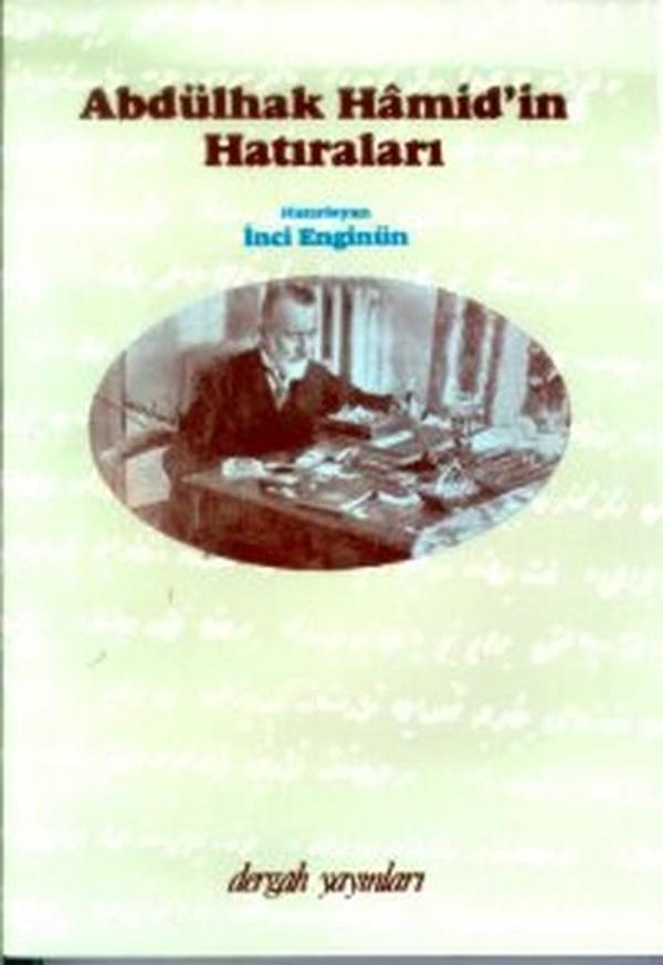 Abdülhak Hamid'in Hatıraları - Dergah Yayınları - Image 1