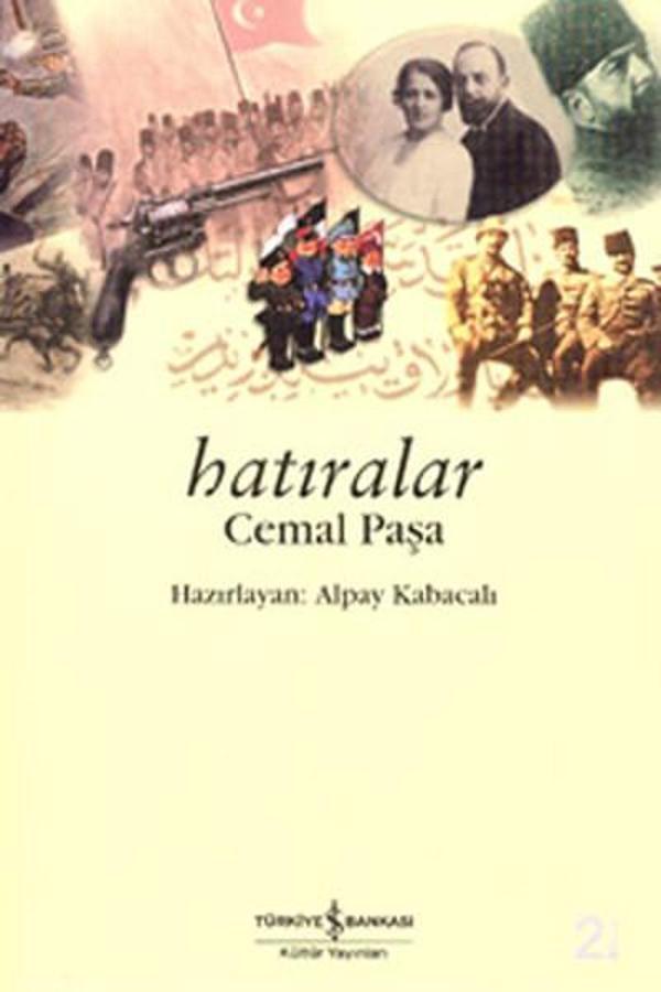 Hatıralar Cemal Paşa - İş Bankası Kültür Yayınları - Image 1