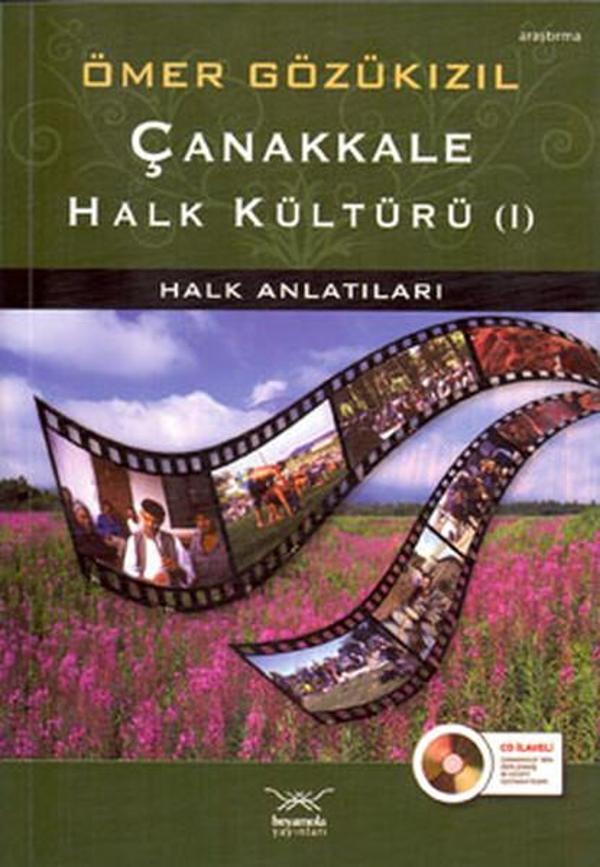 Çanakkale Halk Kültürü 1 - CD ilaveli - Heyamola Yayınları - Image 1