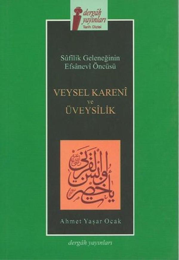 Veysel Kareni ve Üveysilik - Dergah Yayınları - Image 1