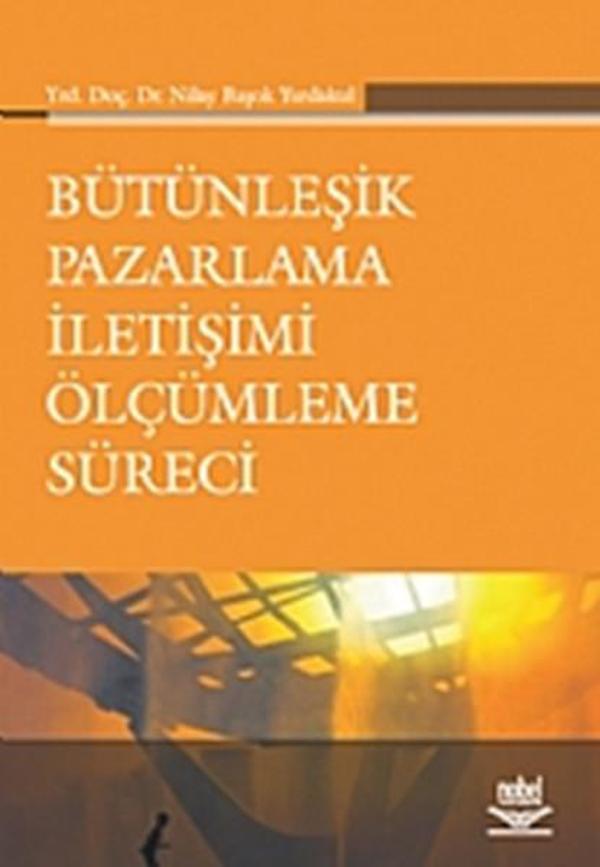 Bütünleşik Pazarlama İletişimi Ölçümleme Süreci - Nobel Akademik Yayıncılık - Image 1