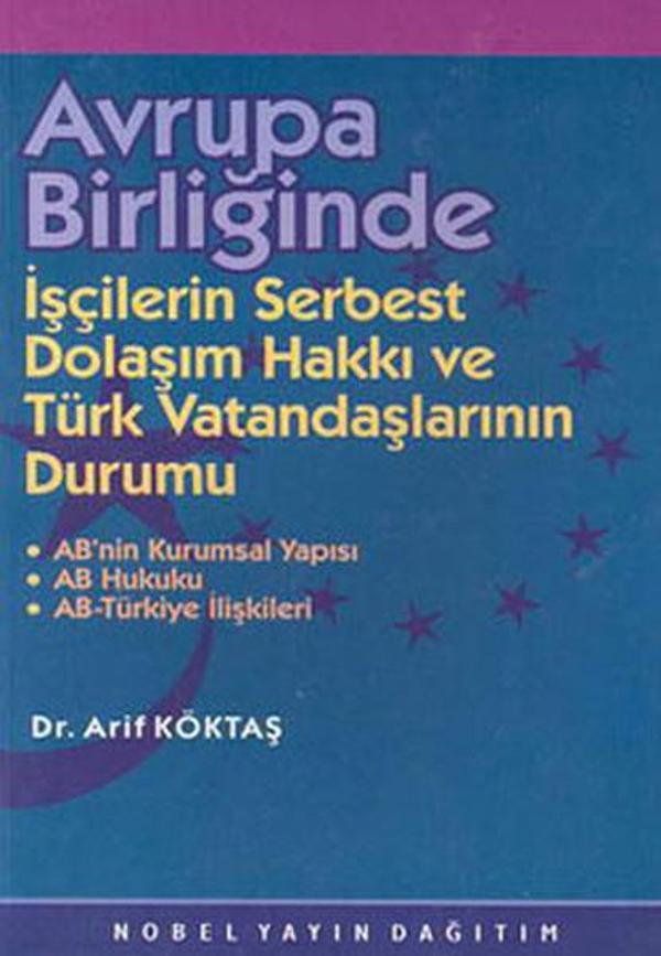 Avrupa Birliğinde İşçilerin Serbest Dol. - Nobel Akademik Yayıncılık - Image 1