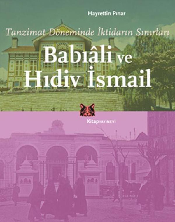 Babıali ve Hıdiv İsmail - Kitap Yayınevi - Image 1