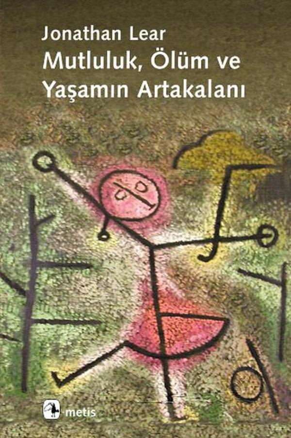 Mutluluk  Ölüm ve Yaşamın Artakalanı - Metis Yayınları - Image 1
