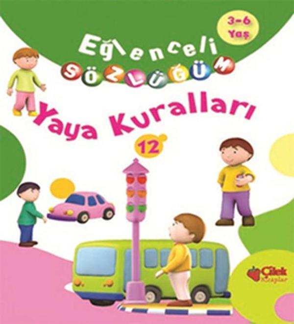 Eğlenceli Sözlüğüm - Yaya Kuralları - Çilek Kitaplar - Image 1