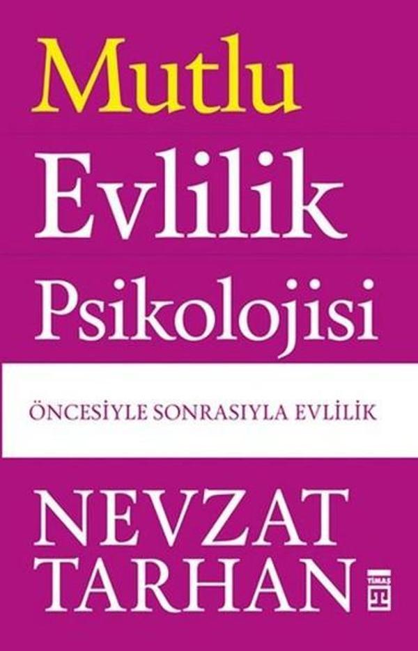 Mutlu Evlilik Psikolojisi - Timaş Yayınları - Image 1