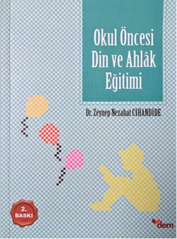 Okul Öncesi Din ve Ahlak Eğitimi - Dem Yayınları - Image 1