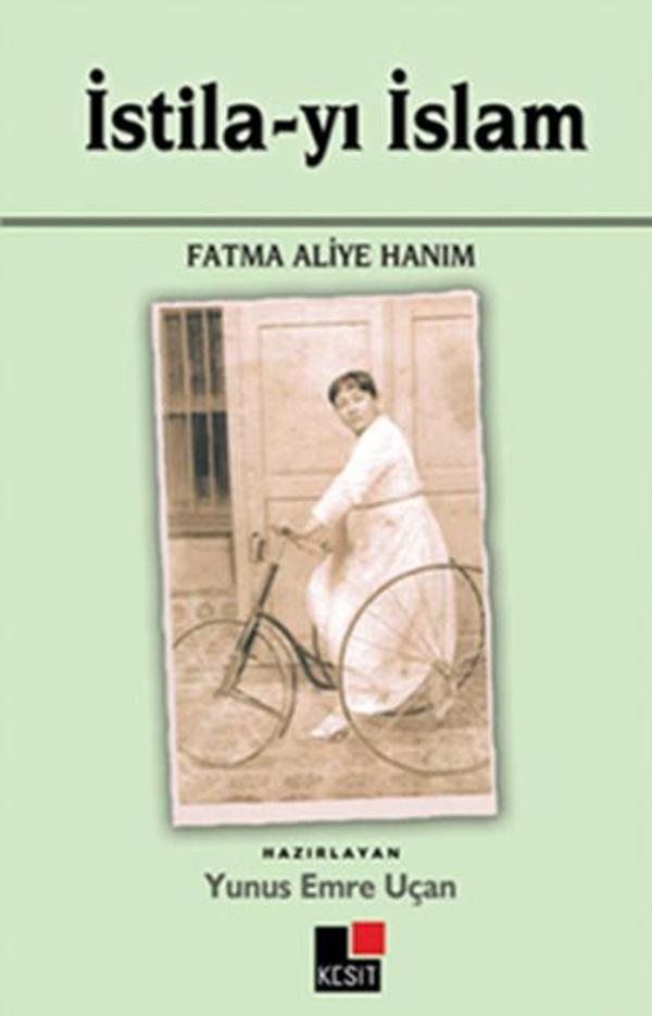 İstila-yı İslam Fatma Aliye Hanım - Kesit Yayınları - Image 1