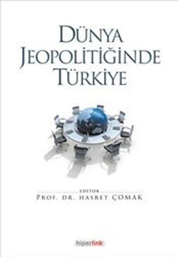 Dünya Jeopolitiğinde Türkiye - Hiperlink - Image 1