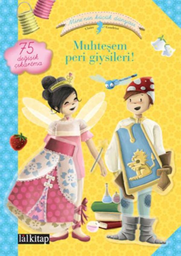 Mine'nin Küçük Dünyası Perilerin Muhteşem Giysileri - Lal - Image 1
