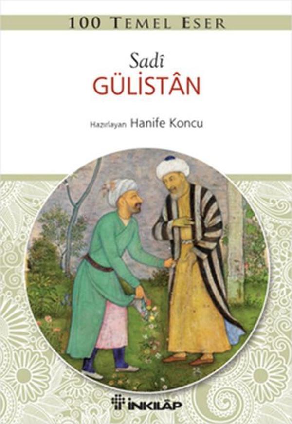 100 Temel Eser - Gülistan - İnkılap Kitabevi Yayınevi - Image 1
