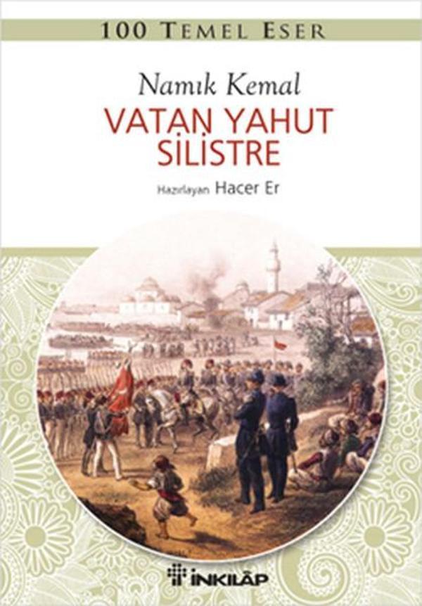 100 Temel Eser - Vatan Yahut Silistre - İnkılap Kitabevi Yayınevi - Image 1