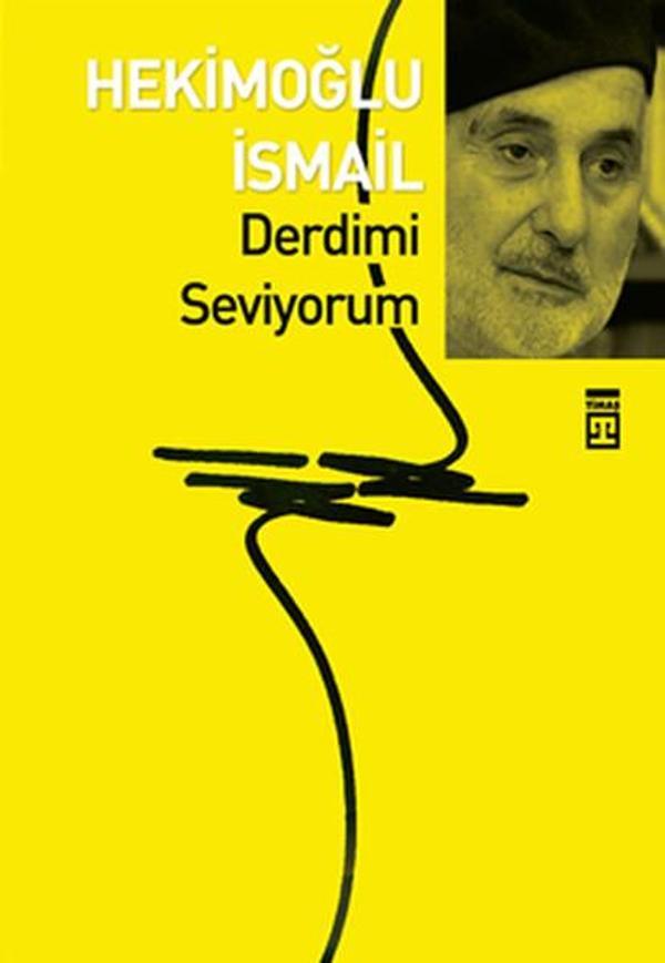 Derdimi Seviyorum - Timaş Yayınları - Image 1