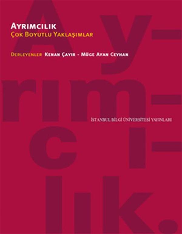 Ayrımcılık - Çok Boyutlu Yaklaşımlar - İstanbul Bilgi Üniv.Yayınları - Image 1