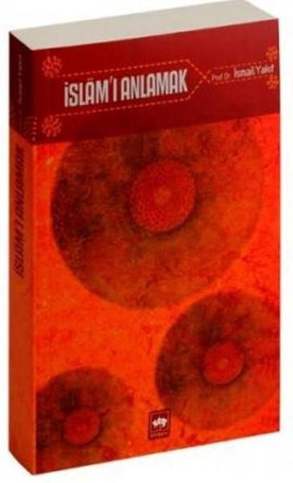 İslam'ı Anlamak - Ötüken Neşriyat - Image 1