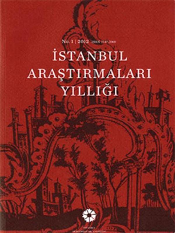 İstanbul Araştırmaları Yıllığı No.1 - 2012 - İstanbul Araştırmaları  Enstitüsü - Image 1