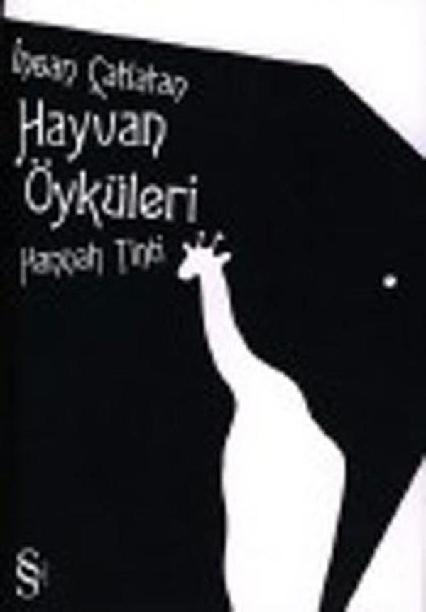 İnsan Çatlatan Hayvan Öyküleri - Everest Yayınları - Image 1