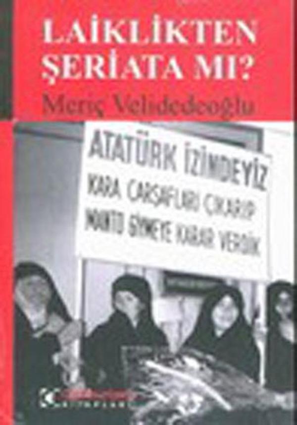 Laiklikten Şeriata mı? - Cumhuriyet Kitapları - Image 1
