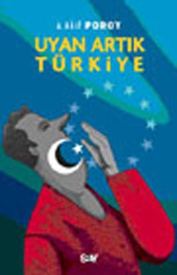 Uyan Artık Türkiye - Say Yayınları - Image 1