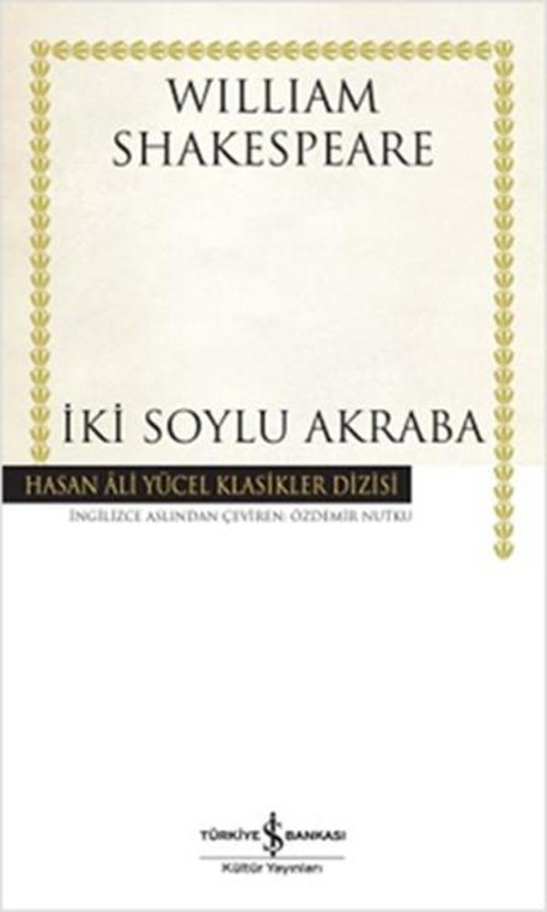 İki Soylu Akraba - Hasan Ali Yücel Klasikleri - İş Bankası Kültür Yayınları - Image 1