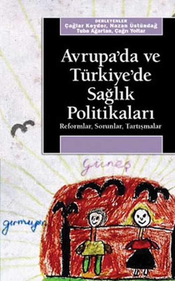 Avrupa'da ve Türkiye'de Sağlık Politikaları - İletişim Yayınları - Image 1