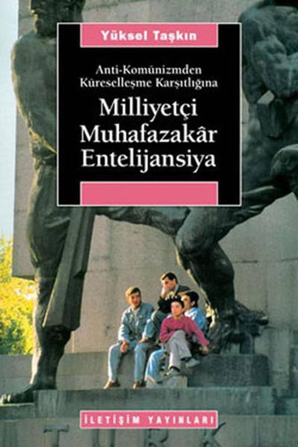 Milliyetçi Muhafazakar Entelijansiya - İletişim Yayınları - Image 1