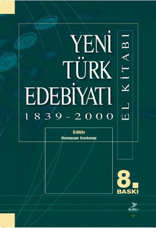Yeni Türk Edebiyatı 1839 - 2000 - Grafiker Yayınları - Image 1