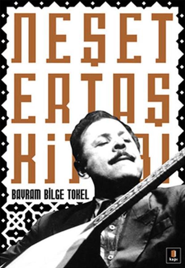 Neşet Ertaş Kitabı - Kapı Yayınları - Image 1