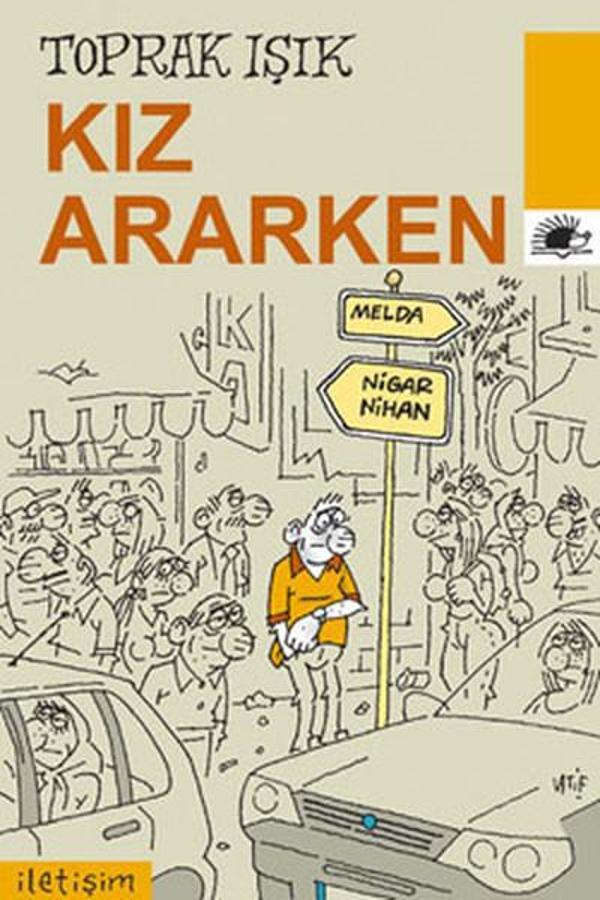 İletişim Yayınları Kız Ararken - İletişim Yayınları - Image 1