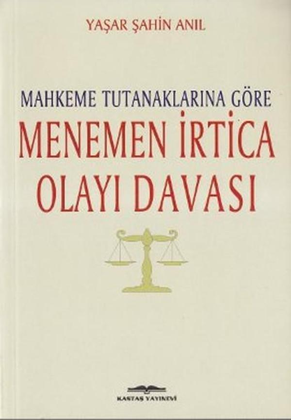 Mahkeme Tutanaklarına Göre Menemen İrtica Olayı Davası - Kastaş Yayınları - Image 1