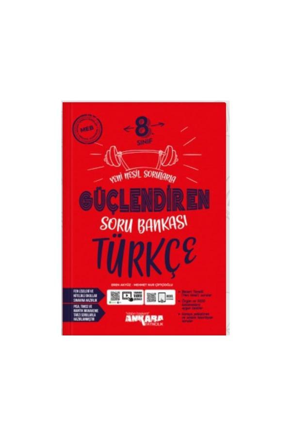 ANKARA YAYINLARI 8.SINIF YENİ NESİL SORULARLA GÜÇLENDİREN TÜRKÇE SORU BANKASI - Ankara Yayıncılık - Image 1