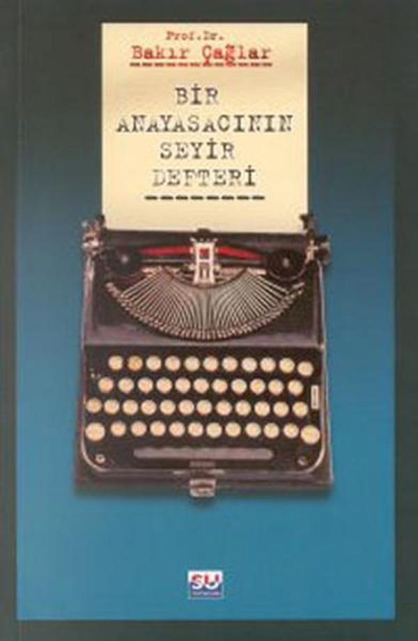 Bir Anayasacının Seyir Defteri - Su Yayınları - Image 1