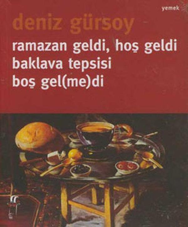 Ramazan Geldi Hoş Geldi Baklava Tepsisi Boş Gel(me)di - Oğlak Yayıncılık - Image 1