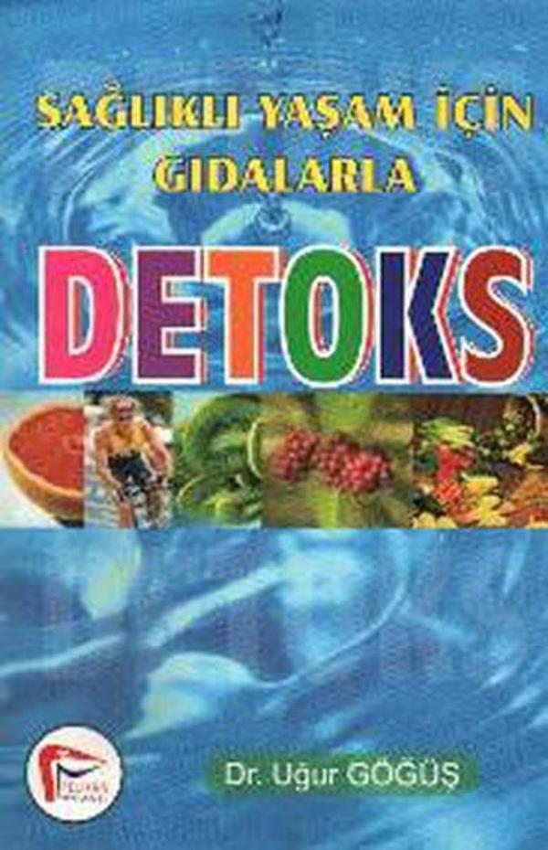 Sağlıklı Yaşam İçin Gıdalarla Detoks - Pelikan Yayınları - Image 1
