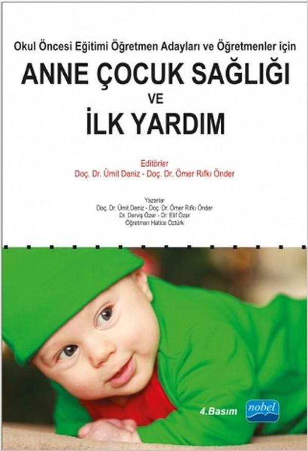 Anne Çocuk Sağlığı ve İlk Yardım - Nobel Akademik Yayıncılık - Image 1