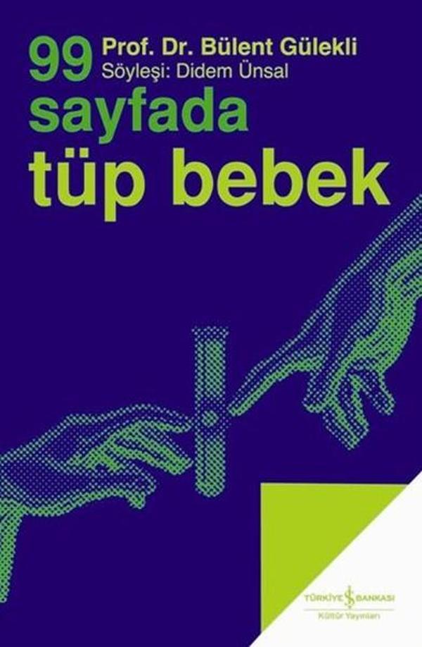 99 Sayfada Tüp Bebek - İş Bankası Kültür Yayınları - Image 1