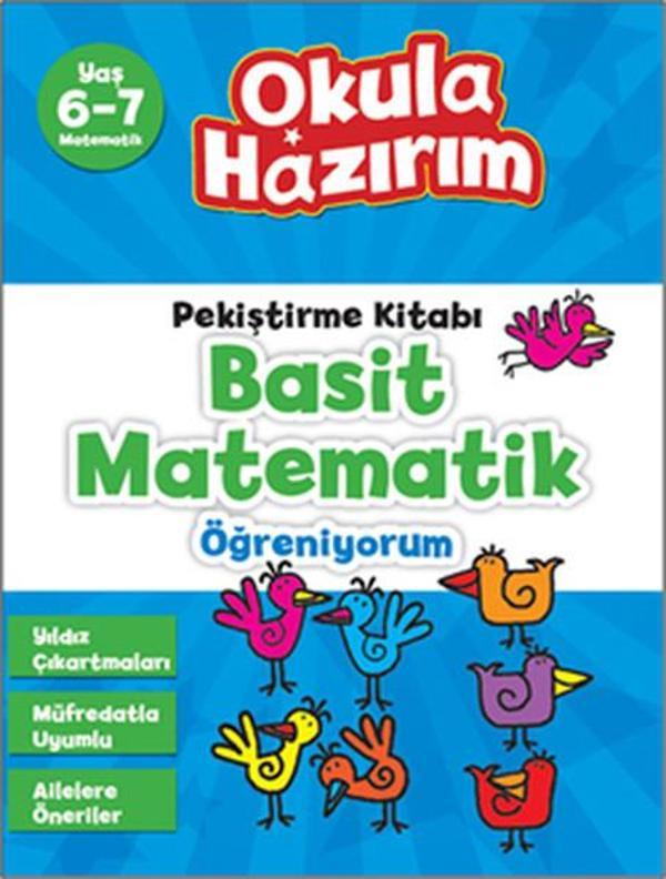Okula Hazırım 9 - Basit Matematik Öğreniyorum Pekiştirme Kitabı (6-7 Yaş) - Doğan ve Egmont Yayıncılık - Image 1
