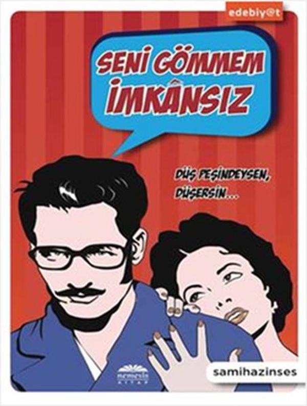 Seni Gömmem İmkansız - Nemesis Kitap Yayınevi - Image 1