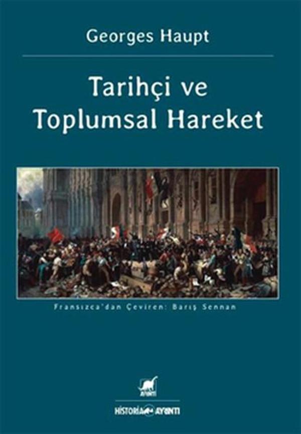 Tarihçi Ve Toplumsal Hareket - Ayrıntı Yayınları - Image 1