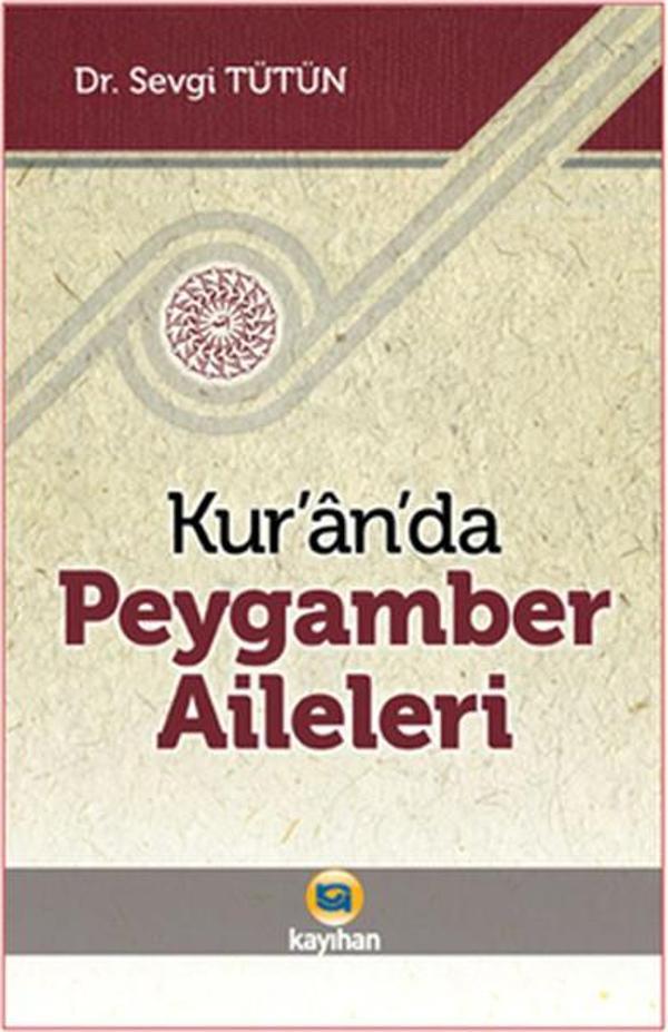 Kur'an'da Peygamber Aileleri - Kayıhan Yayınları - Image 1