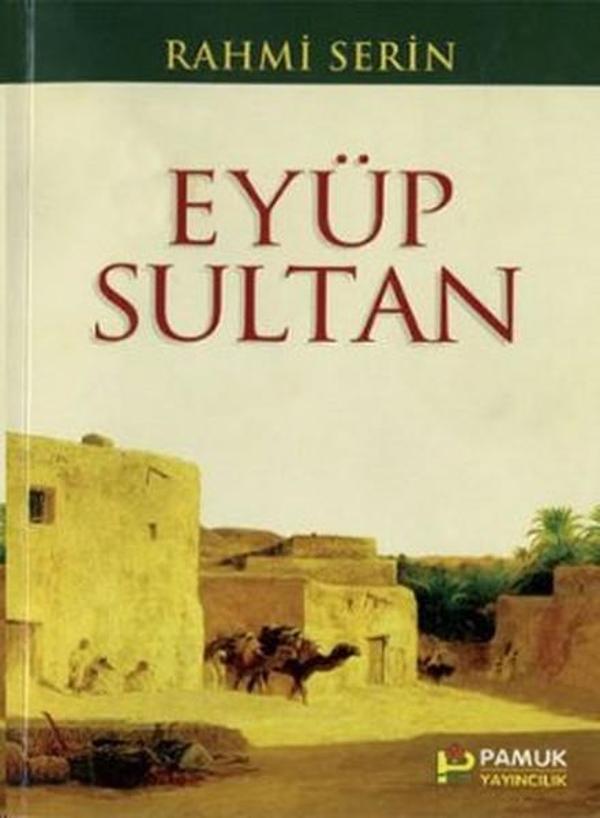 Eyüp Sultan (Evliya-018/P13) - Pamuk Yayıncılık - Image 1