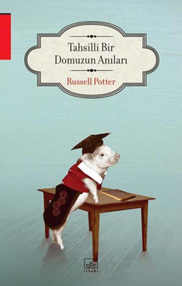 Tahsilli Bir Domuzun Anıları - İthaki Yayınları - Image 1