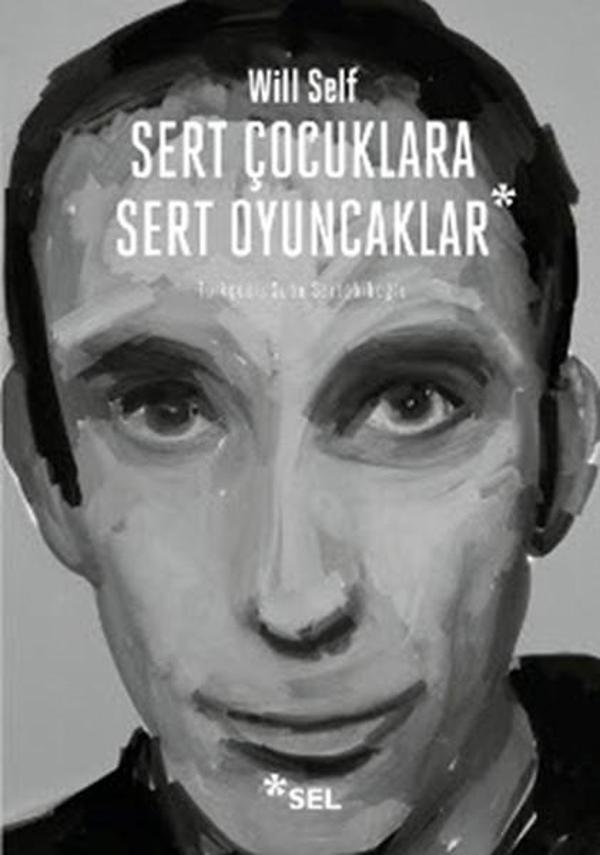 Sert Çocuklara Sert Oyuncaklar - Sel Yayıncılık - Image 1