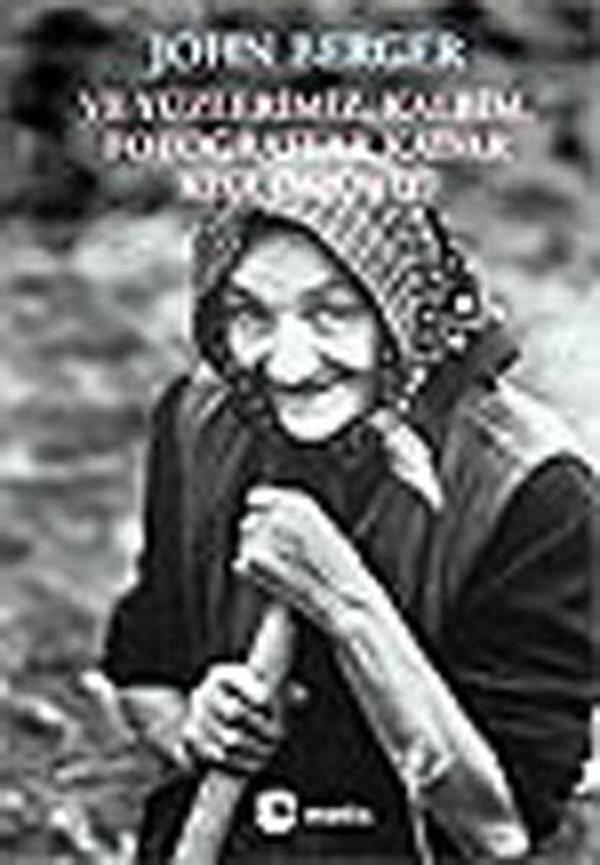 Ve Yüzlerimiz  Kalbim  Fotoğraflar Kadar Kısa Ömürlü - Metis Yayınları - Image 1