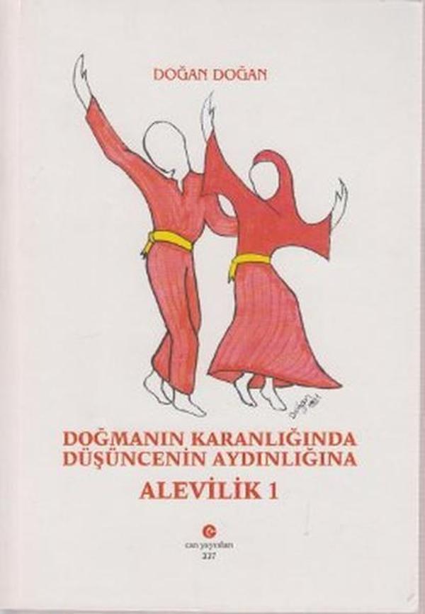 Doğmanın Karanlığında Düşüncenin Aydınlığına Alevilik 1 - Can Yayınları (Ali Adil Atalay) - Image 1